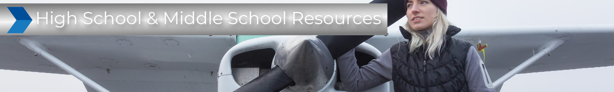 Become a Pilot High School Middle School Resources
