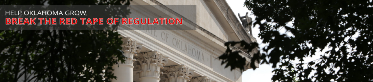 Help Oklahoma grow break the red tape of regulation
