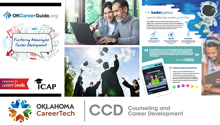 Counseling and Career Development Website Banner has 4 images: an OK Career Guide and ICAP image that reads "Fostering Meaningful Career Development," male keyboarding on a laptop while a female looks on, graduates celebrating by throwing their mortar boards in the air, and a Kuder Galaxy image that reads "Launch kids into career possibilities"