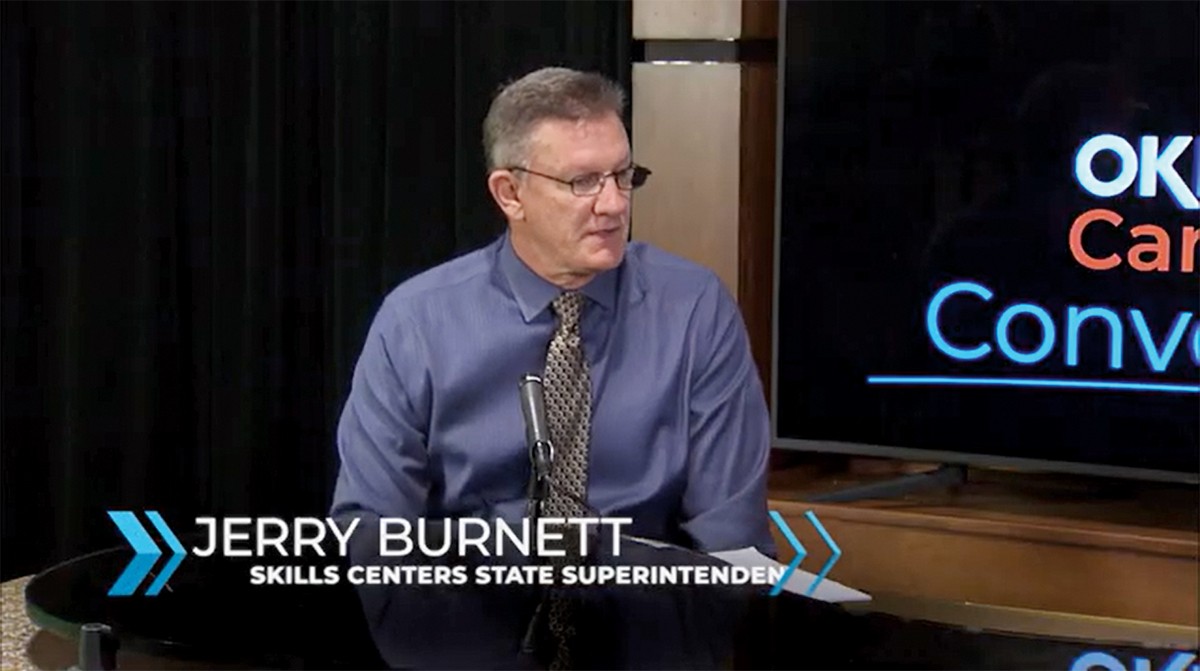 Jerry Burnett, Skills Centers state superintendent, talks to Oklahoma CareerTech Conversations.