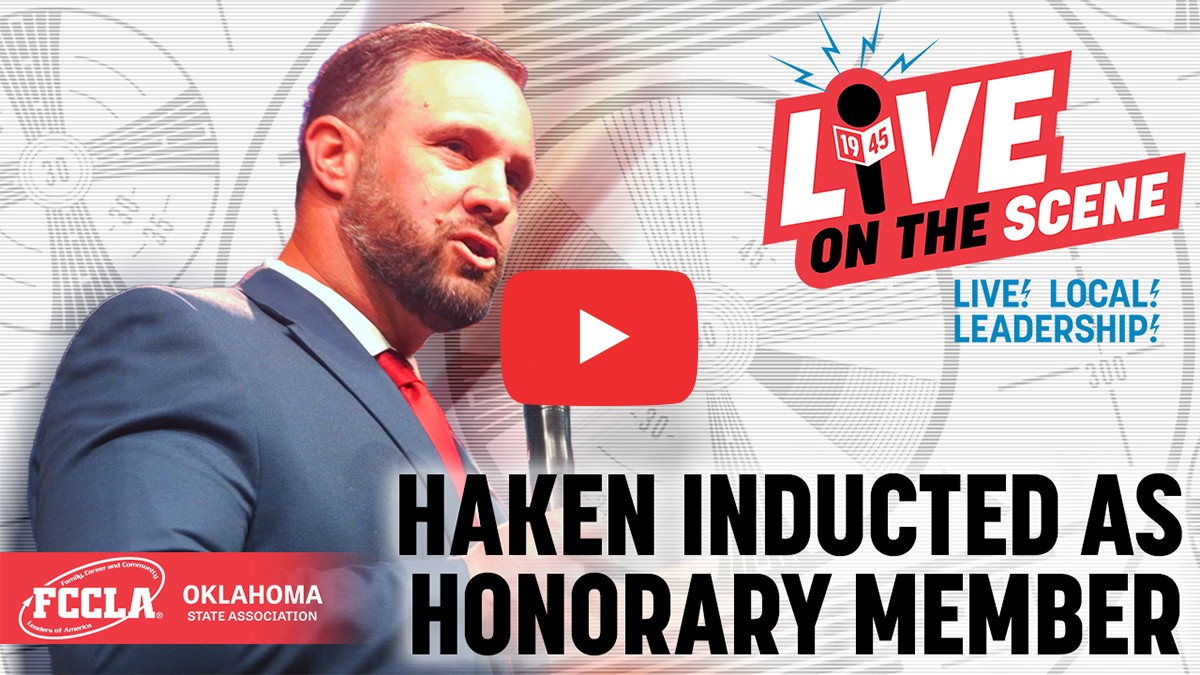 Oklahoma FCCLA: Haken inducted as honorary member; photo links to video in new tab.