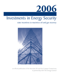 Investment in Energy Security State Incentives 2006