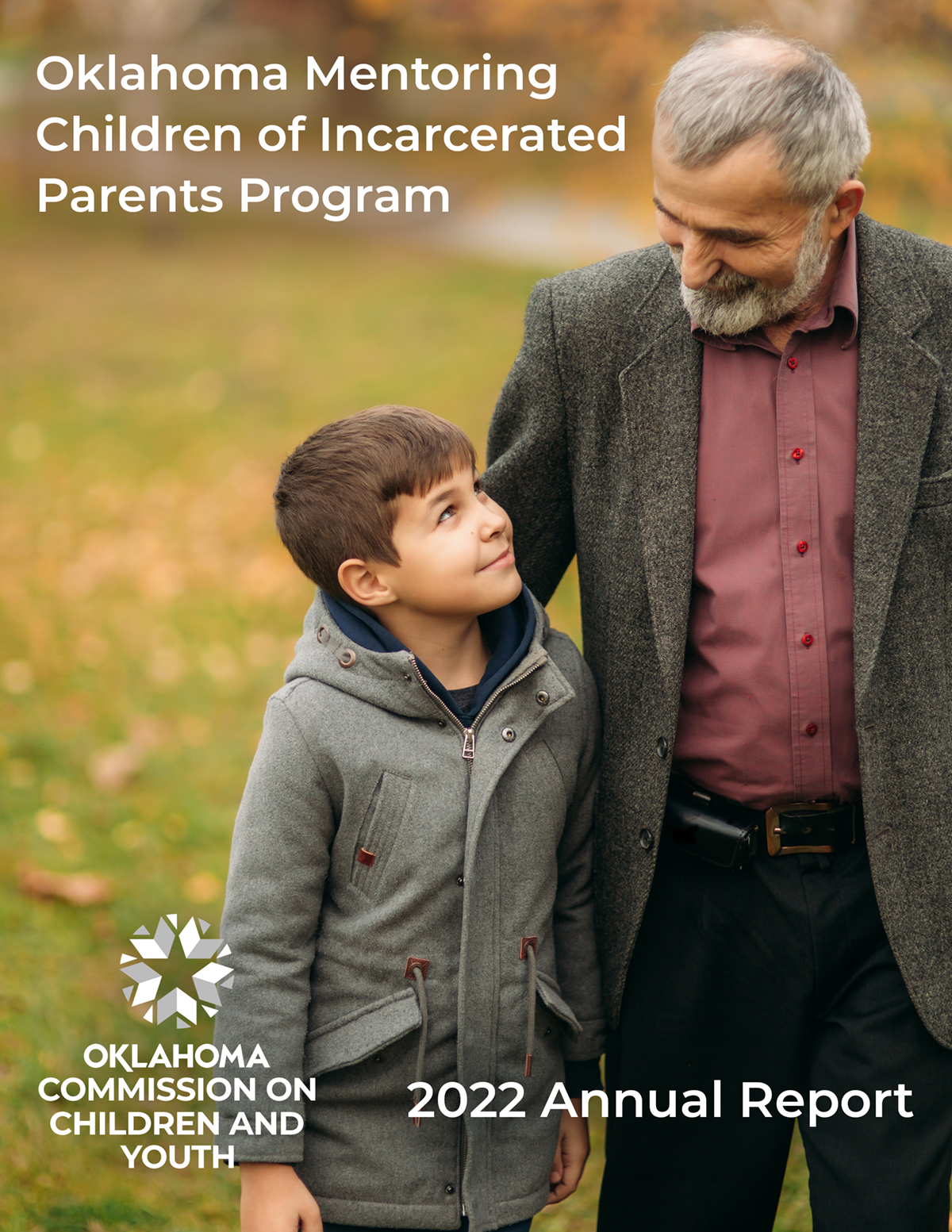 Oklahoma Mentoring Children of Incarcerated Parents Program 2022 Annual Report