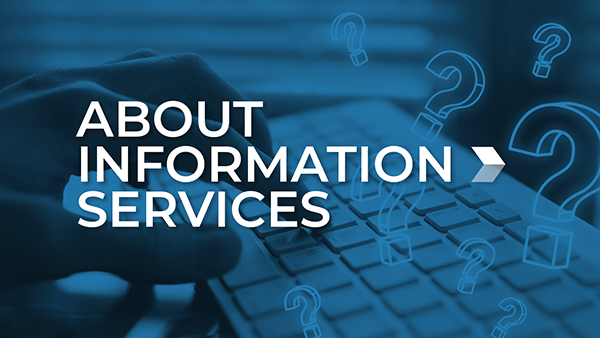 IS About Information Services
