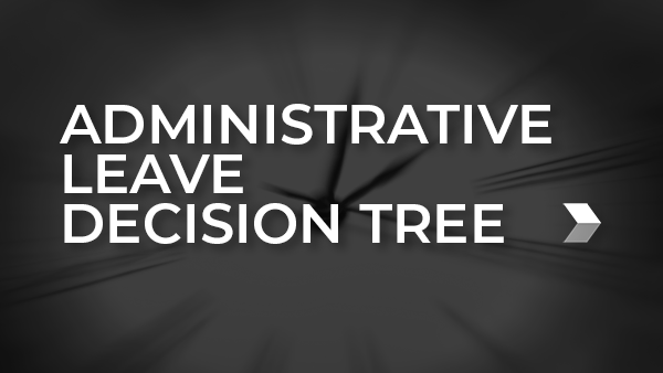 Administrative Leave Decision Tree