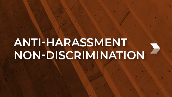 Anti-Harassment & Non-Discrimination