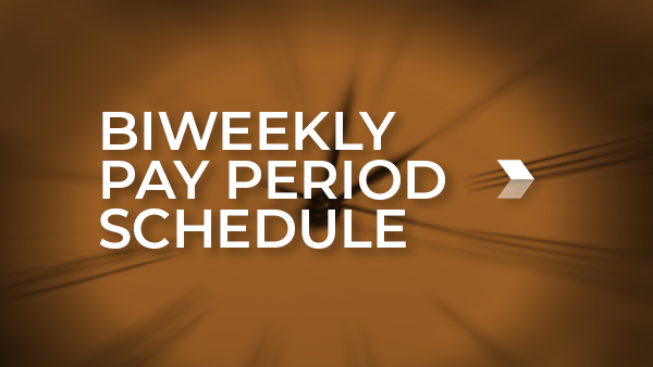 Biweekly Pay Period Schedule