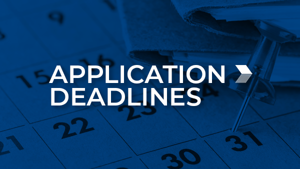 Application Deadlines