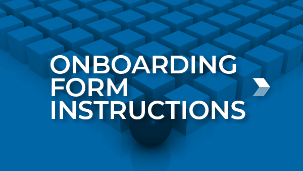 Onboarding Form Instructions