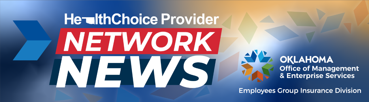 HealthChoice Provider Network News 