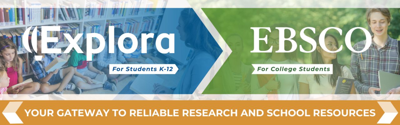 Explora and EBSCO: School and Research Resources