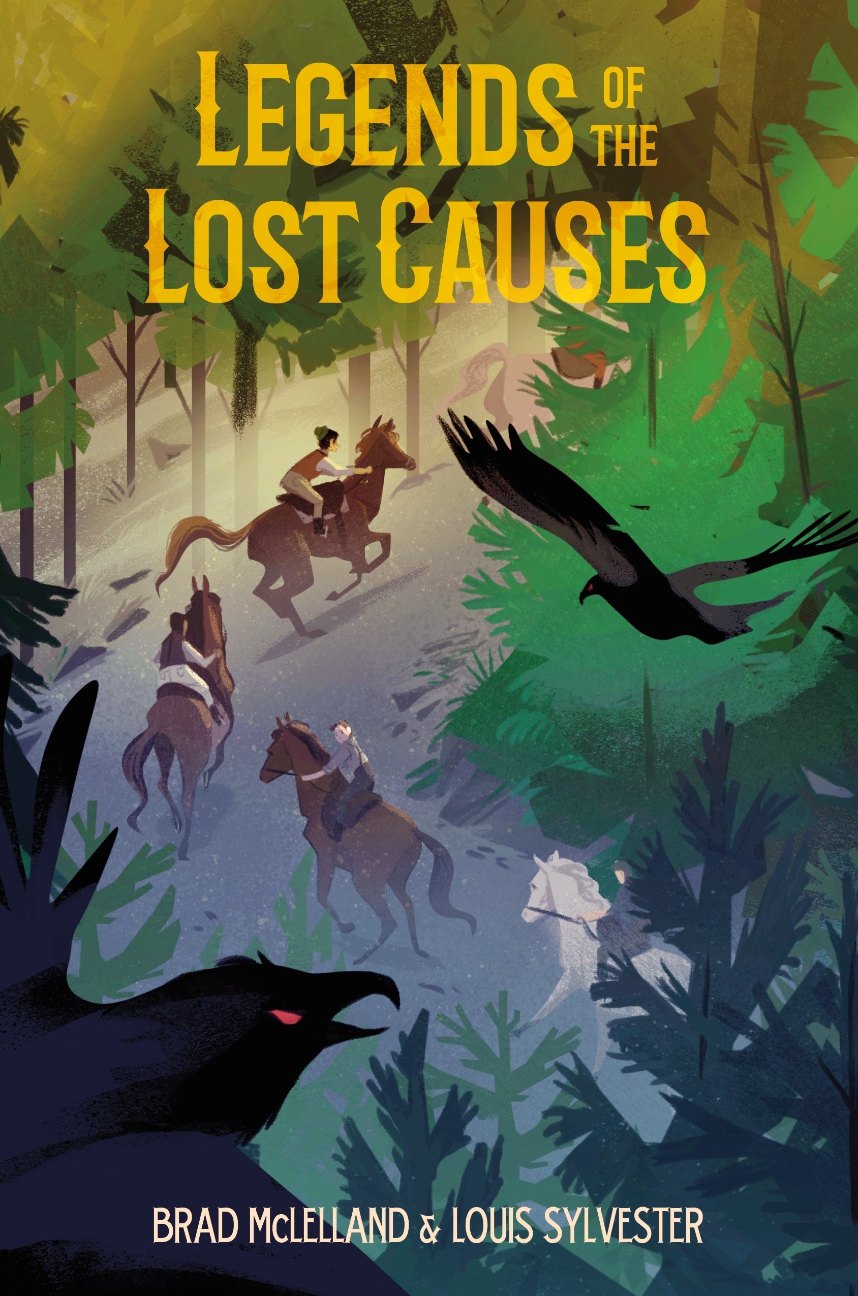 Legends of the Lost Causes book cover with text, "Legends of the Lost Causes"