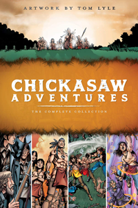 book cover with the title, "Chickasaw Adventures"