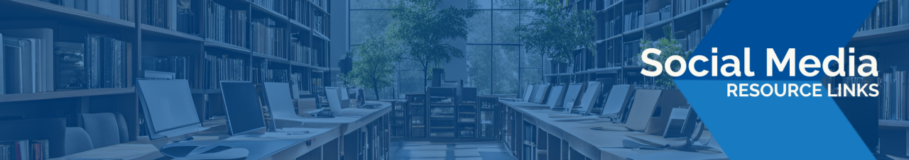 Social Media Links & Resources