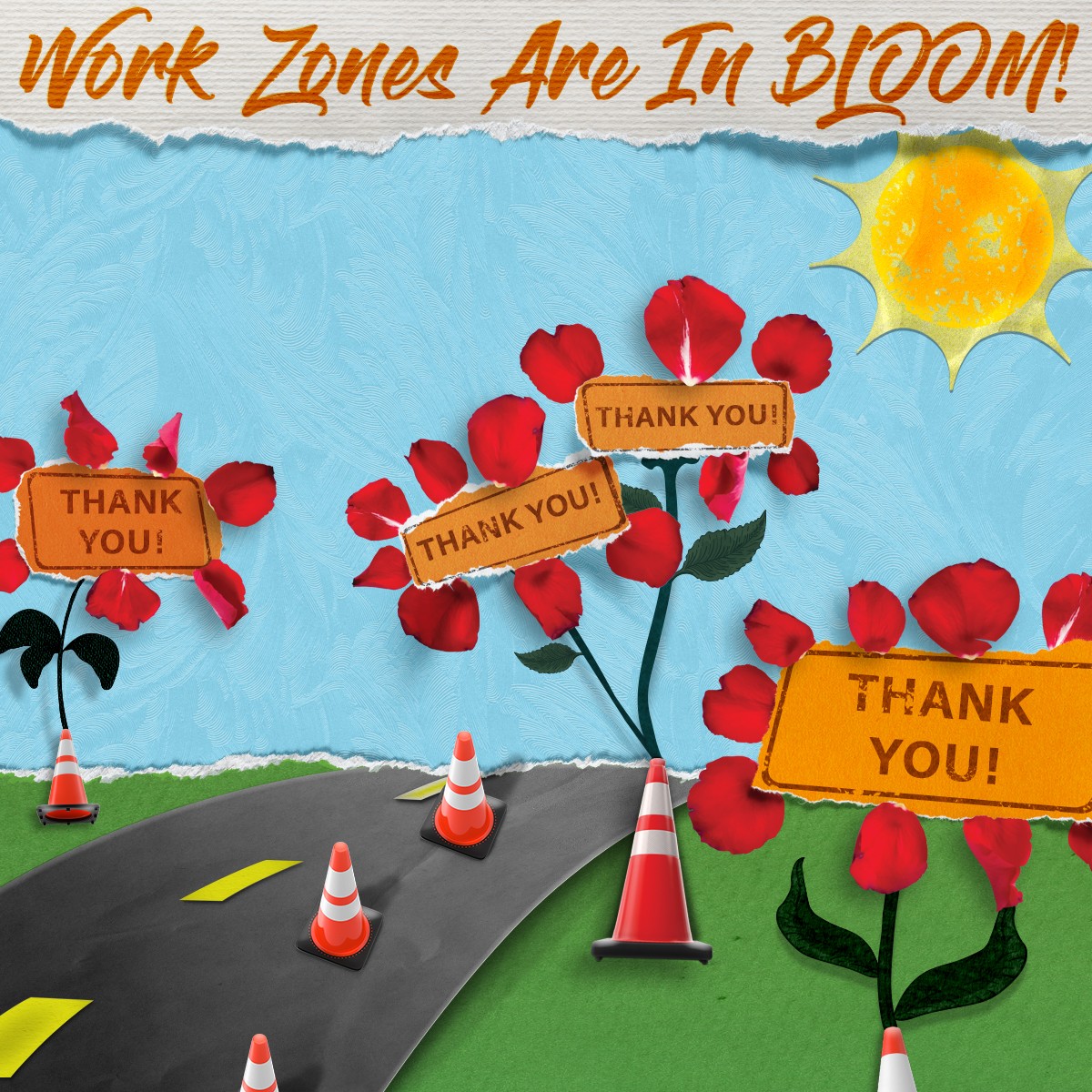 Work Zones Are In Bloom poster 