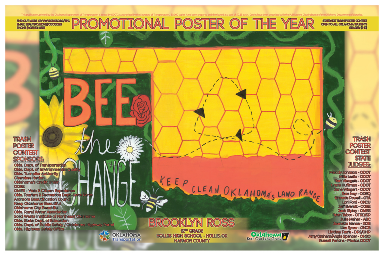honeycomb pattern in shape of Oklahoma with text, "Bee the change. Keep clean Oklahoma's land range."