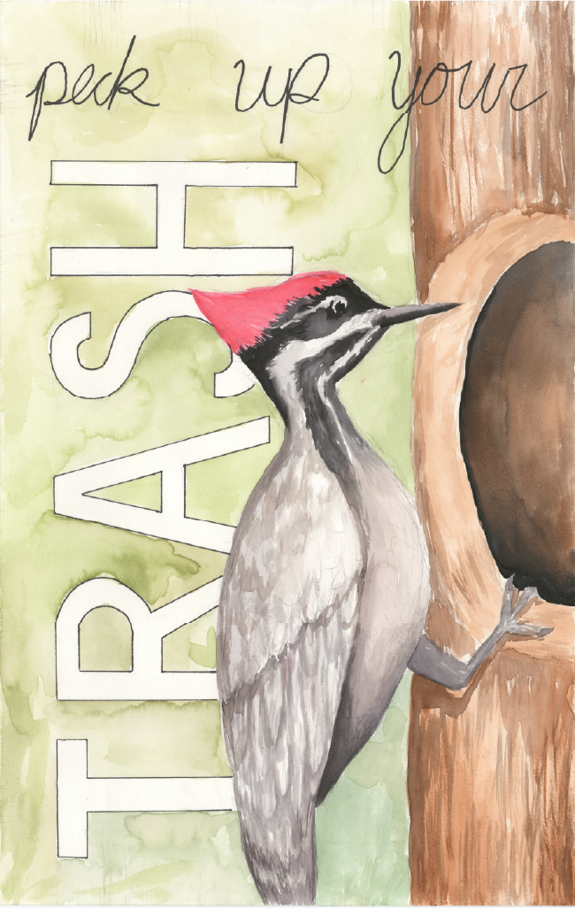 Woodpecker with text, "Peck up your trash"