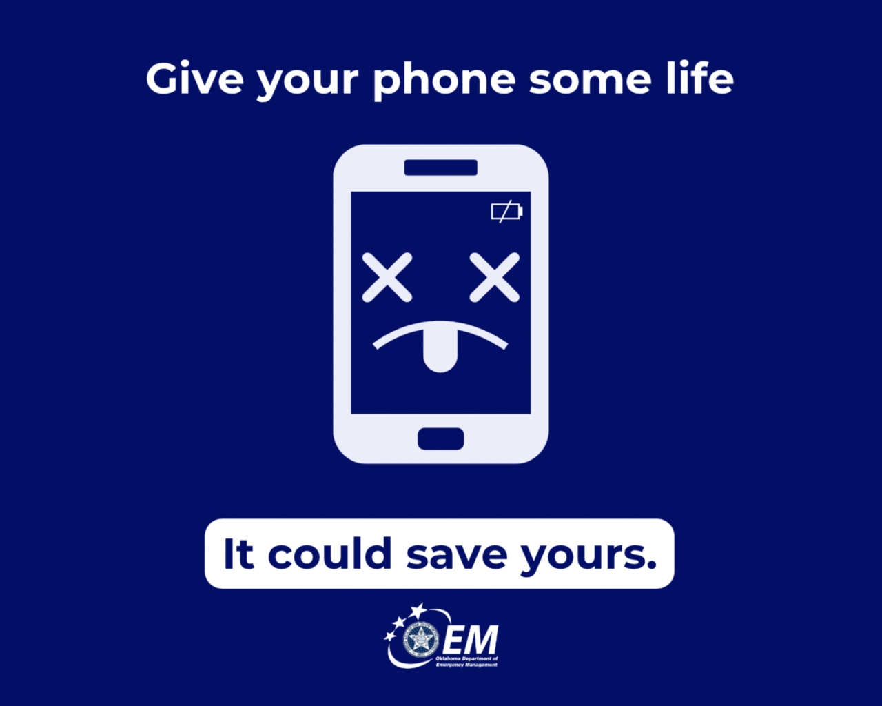 Give your phone some life, it could save yours. Logo, OEM. 