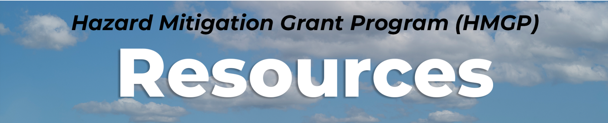Hazard Mitigation Grant Program (HMGP) Resources
