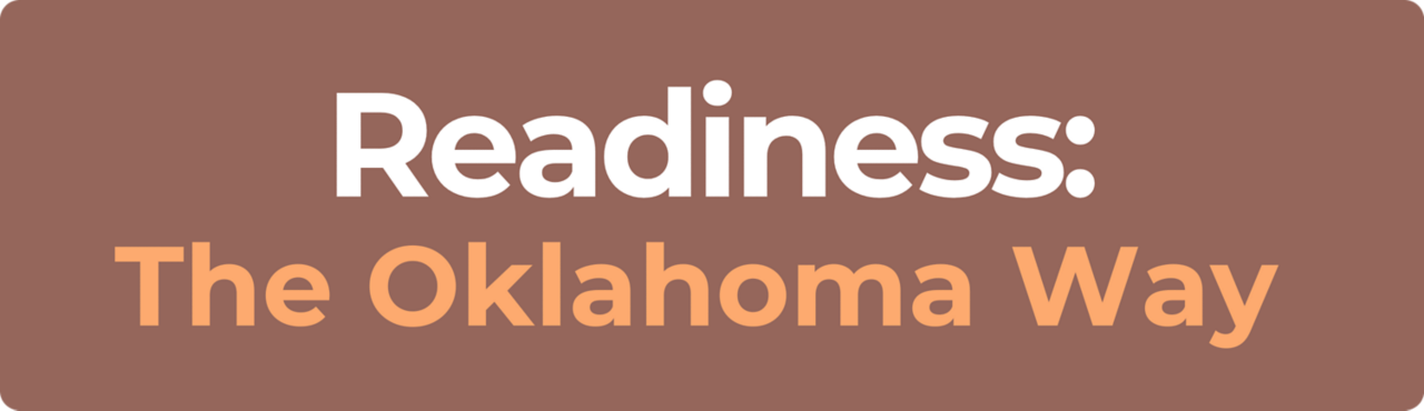 Readiness: The Oklahoma Way