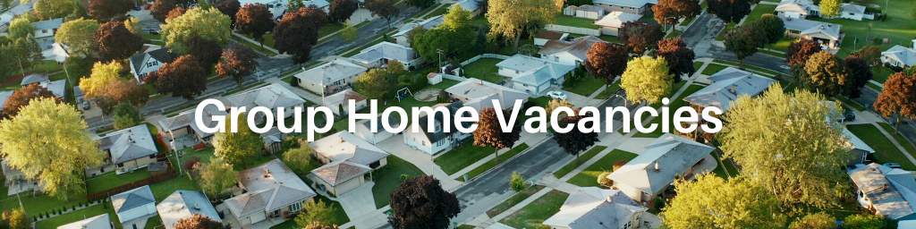 Group Home Vacancies Page banner.