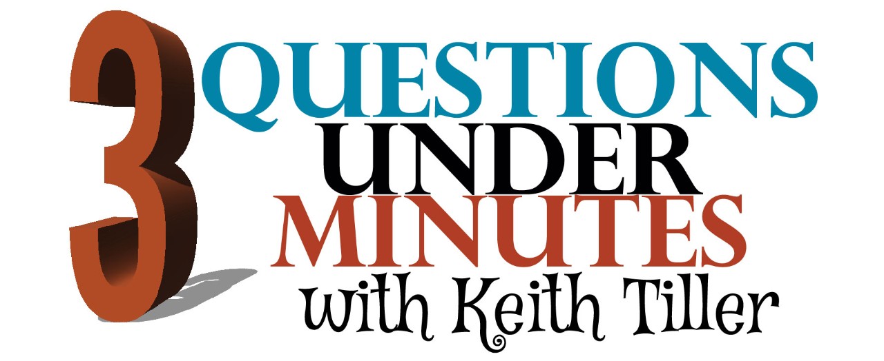 3 Questions Under 3 Minutes with Keith Killer