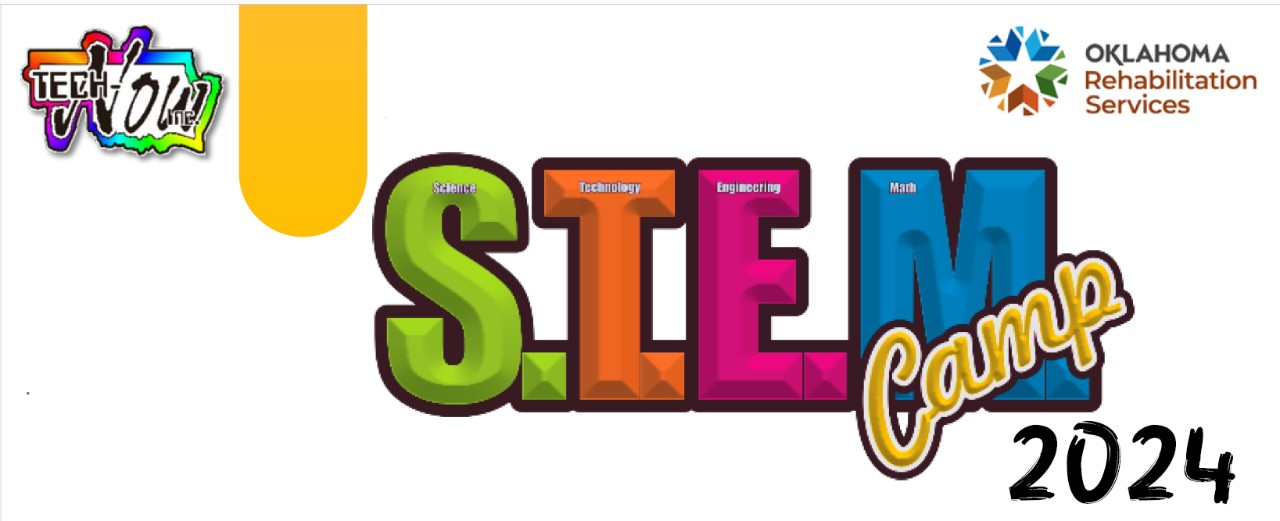 STEM camp 2024 logos,  Tech Now and Oklahoma Rehabilitation Services.