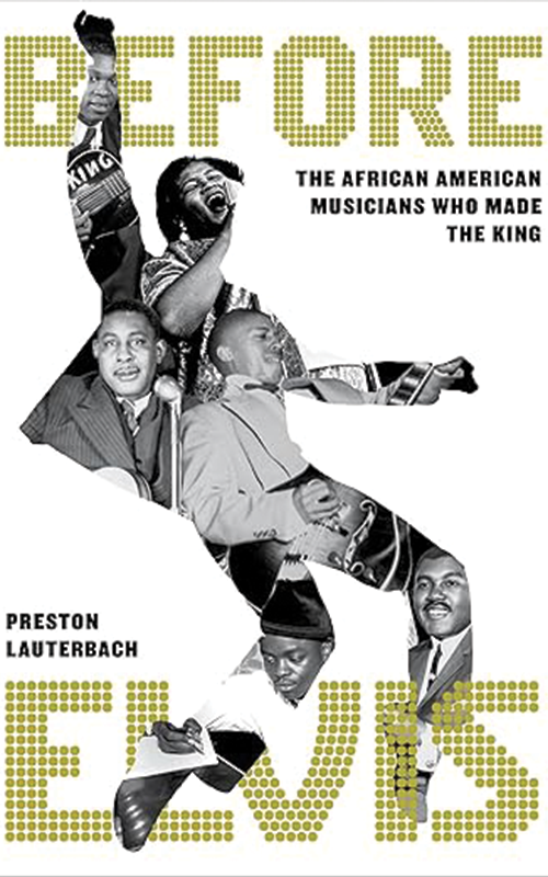 Cover of Before Elvis by Preston Lauterbach