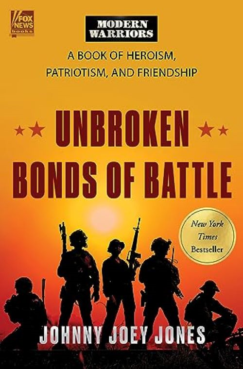Unbroken Bonds of Battle by: Johnny Joey Jones