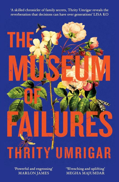 The Musuem of Failures by: Thrity Umrigar