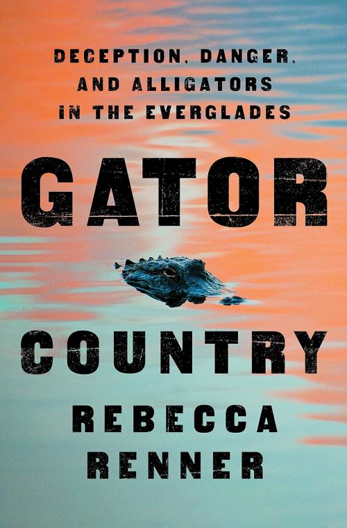 Gator Country by: Rebecca Renner