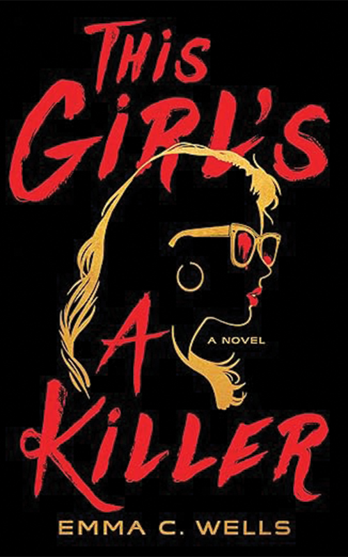 Cover of This Girl's a Killer A Novel