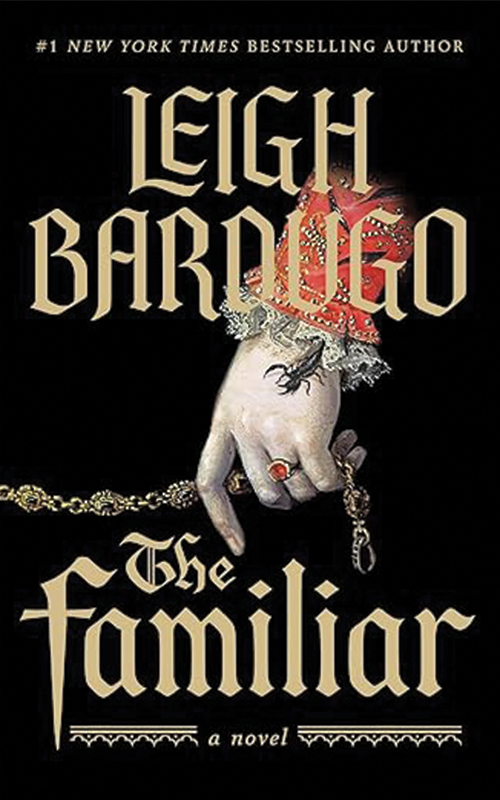 Cover of The Familiar by Leigh Bardugo