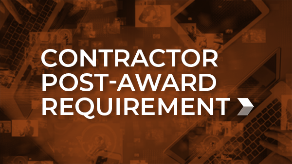 Contractor post-award requirement