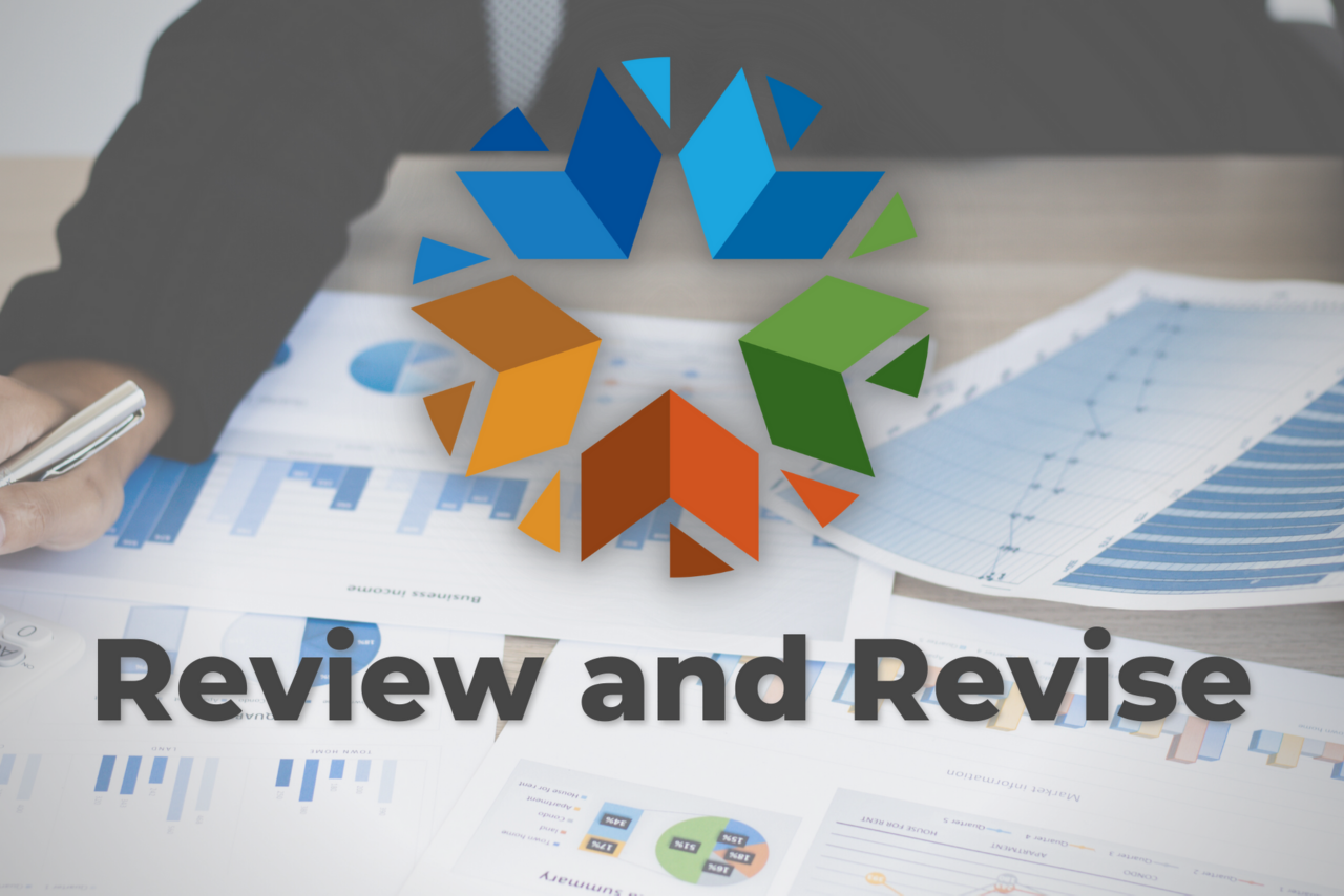 A person reviewing charts and graphs. Text: Review and Revise