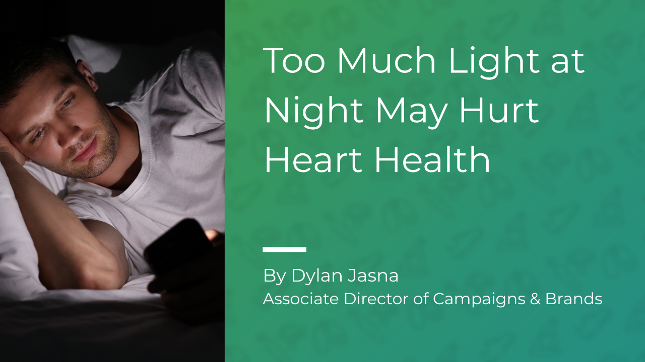 Too Much Light at Night May Hurt Hearth Health