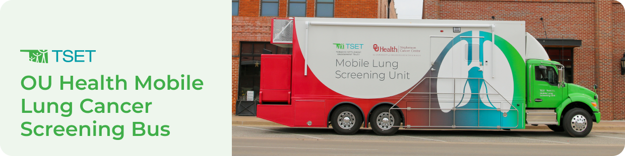 TSET & OU Health Mobile Lung Cancer Screening Bus